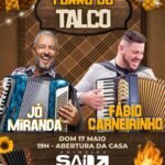 Forró do Talco reúne Jó Miranda e Fábio Carneirinho neste domingo