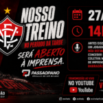 VITÓRIA ABRE TREINO E TERÁ COLETIVA NO BARRADÃO NESTE SABADO (27)