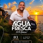 Sábado tem samba, pagodinho e pôr do sol no Baía Sunset com show do grupo Água Fresca